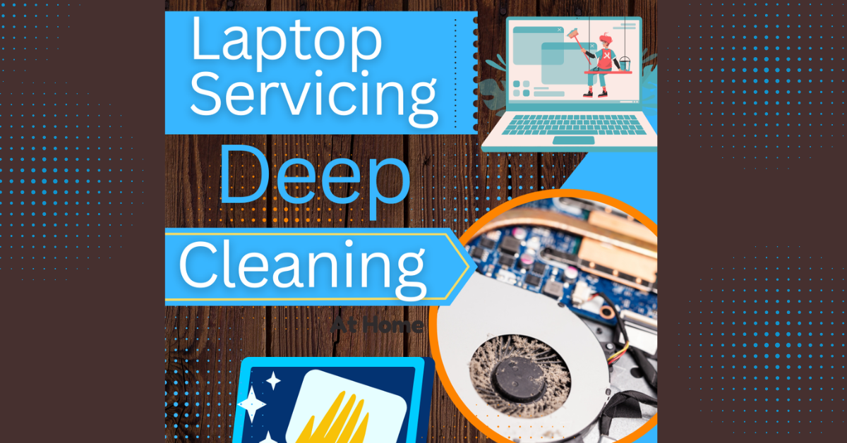 Laptop Deep Cleaning Service at home | Fixfly